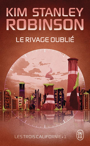 Le rivage oublié - Kim Stanley Robinson (2026)