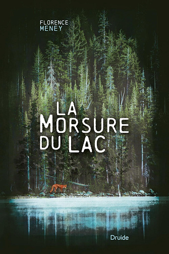 La morsure du lac - Florence Meney (2026)