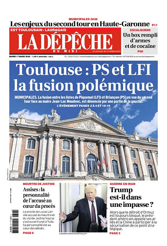 La Dépêche du Midi (16 Éditions) Du Mardi 17 Mars 2026