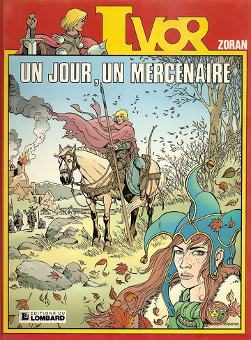 Ivor - Tome 01 - Un jour, un mercenaire