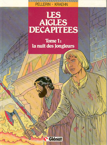 Les aigles décapitées - Tomes 01 à 30