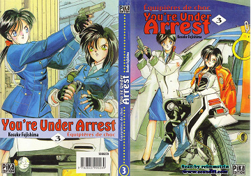 You're Under Arrest - Tome 03