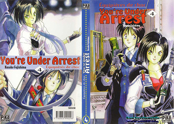 You're Under Arrest - Tome 04
