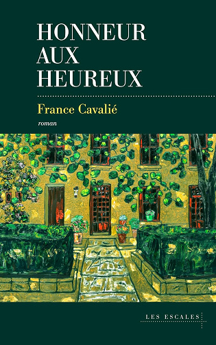 Honneur aux heureux -  France Cavalié (2026)
