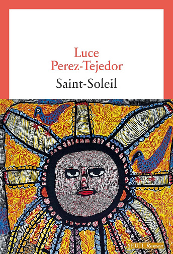 Saint-Soleil -  Luce Perez-Tejedor (2026)