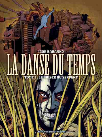 La danse du temps - Tomes 01 à 03