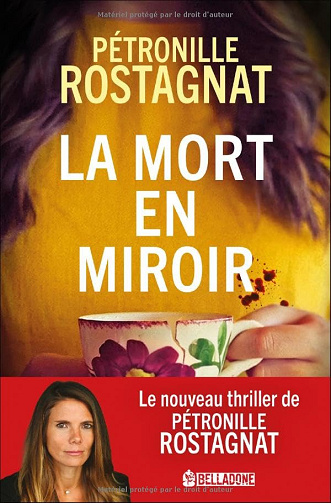 La mort en miroir -  Pétronille Rostagnat (2026)