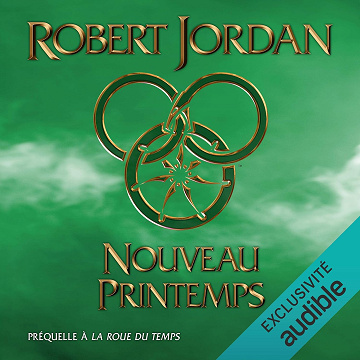 Nouveau printemps: La Roue du temps 0 - Robert Jordan (2020)
