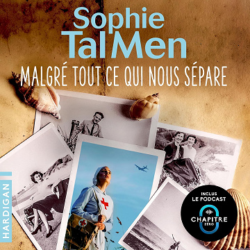 Malgré tout ce qui nous sépare - Sophie Tal Men (2026)