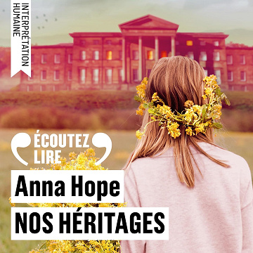 Nos héritages - Anna Hope (2026)