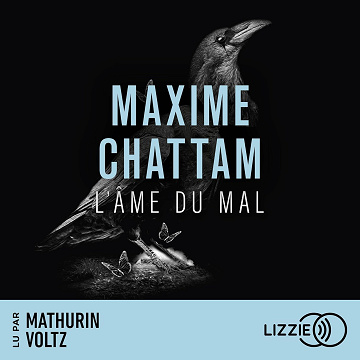 L'âme du mal: La trilogie du mal 1 - Maxime Chattam (2024)