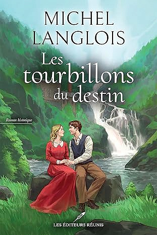 Les tourbillons du destin - Michel Langlois (2026)