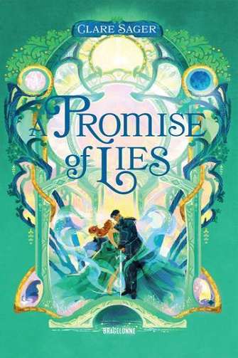 Shadows of Tenebris, Tome 3 : A Promise of Lies - Clare Sager (2026)