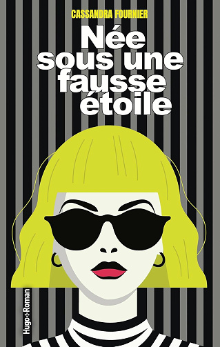 Née sous une fausse étoile -  Cassandra Fournier (2026)