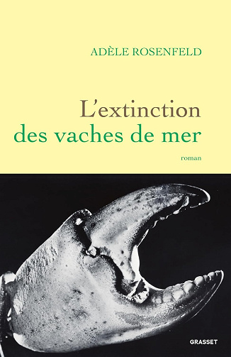 L'extinction des vaches de mer -  Adèle Rosenfeld (2026)