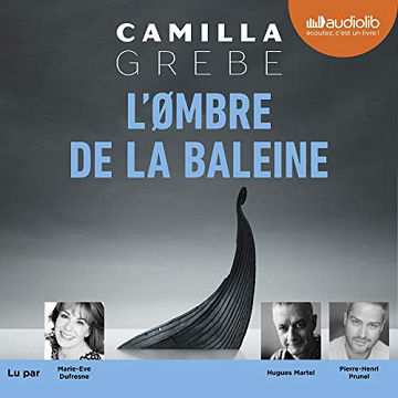 Camilla Grebe - L'ombre de la baleine﻿ [2019]