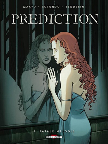 Prediction - Tomes 01 à 03