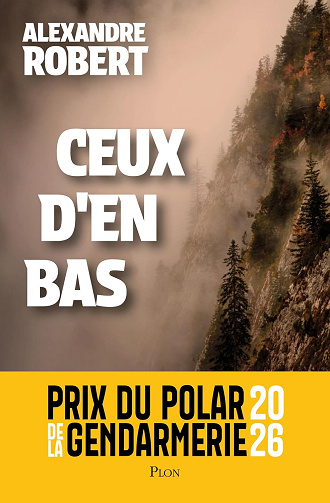 Ceux d'en bas -  Alexandre Robert (2026)