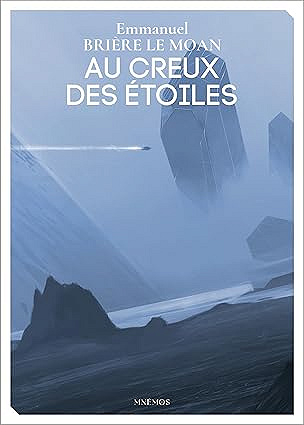 Au creux des étoiles - Emmanuel Brière le Moan (2026)