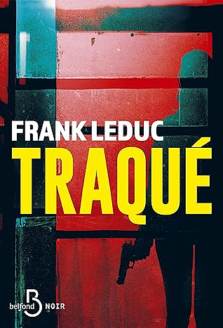Traqué - Frank Leduc (2026)