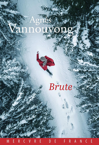 Brute -  Agnès Vannouvong (2026)