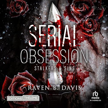 Raven B. Davis - Serial Obsession  T01 [2026]