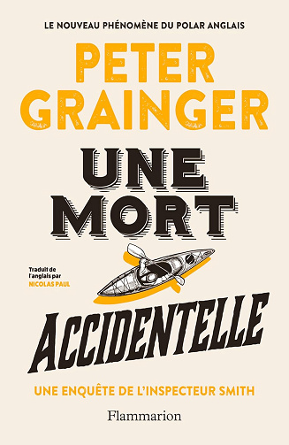 Une mort accidentelle. Une enquête de l'inspecteur Smith -  Peter Grainger (2026)