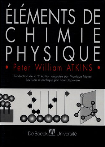 Eléments de chimie physique - Peter William Atkins, Monique Mottet (1998)