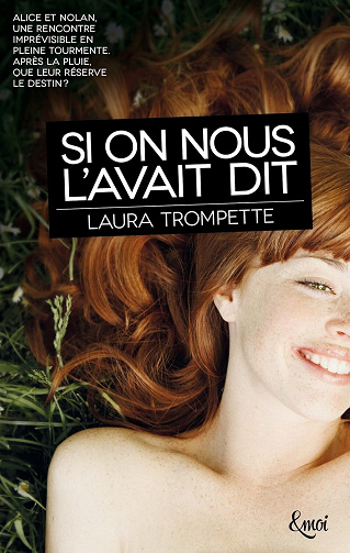 Si on nous l'avait dit -  Laura Trompette