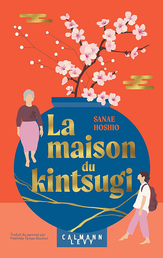 La Maison du kintsugi - Sanae Hoshio (2026)