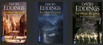La Trilogie des Périls - David & Leigh Eddings - Intégrale (1992-1994)