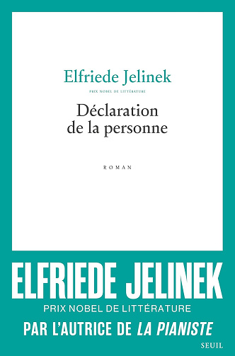 Déclaration de la personne -  Elfriede Jelinek (2026)