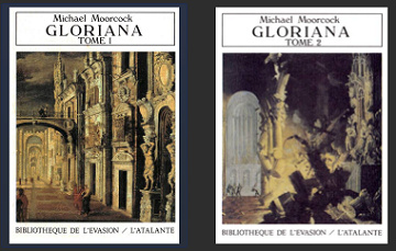Gloriana ou la Reine inassouvie - Tome 1 et 2 - Michael Moorcock (1994)