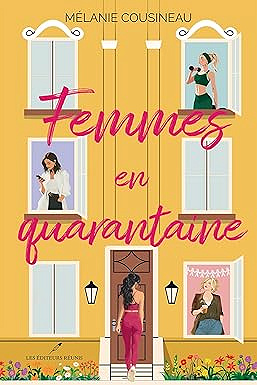 Femmes en quarantaine - Mélanie Cousineau (2026)