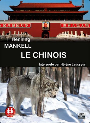 Le Chinois - Henning Mankell (2008)
