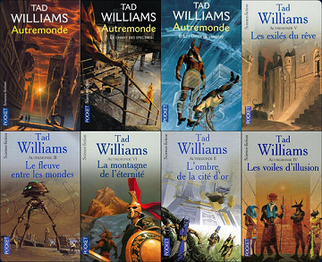 Cycle Autremonde - Tad Williams - Intégrale - 2000 - 2010