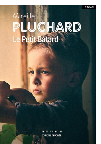 Mireille Pluchard - Le Petit Bâtard (2026)