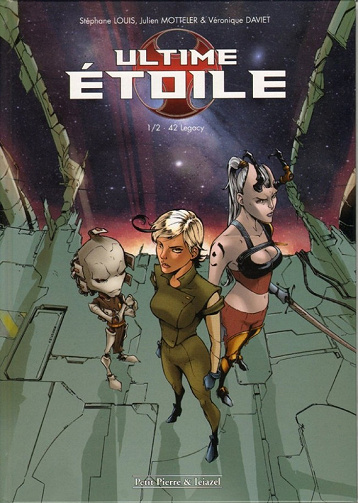 Ultime étoile - Tomes 01 & 02 + Intégrale