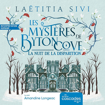 La nuit de la disparition: Les Mystères de Byton Cove, Vol. 2 - Laëtitia Sivi (2026)