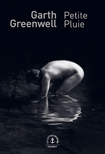 Petite pluie -  Garth Greenwell (2026)