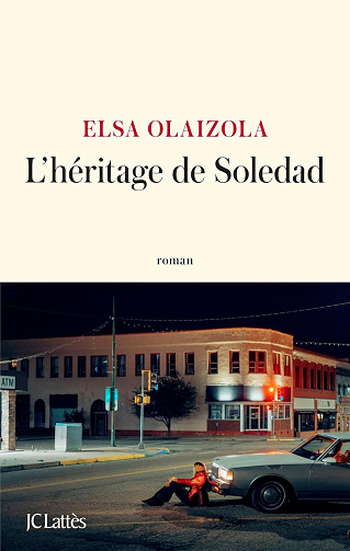L'héritage de Soledad - Elsa Olaizola (2026)