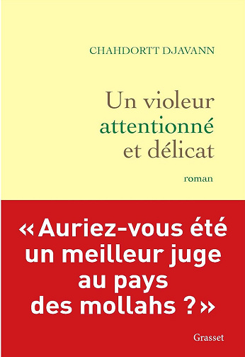 Un violeur attentionné et délicat -  Chahdortt Djavann (2026)