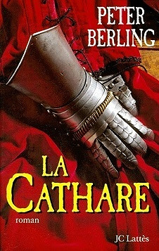 La cathare - Peter Berling (2000)