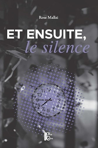Et ensuite le silence - Rose Mallai (2024)