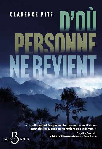 D'où personne ne revient -  Clarence PITZ (2026)