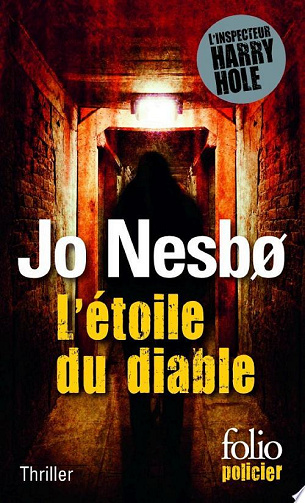 L'étoile du diable (L'inspecteur Harry Hole) - Jo Nesbø