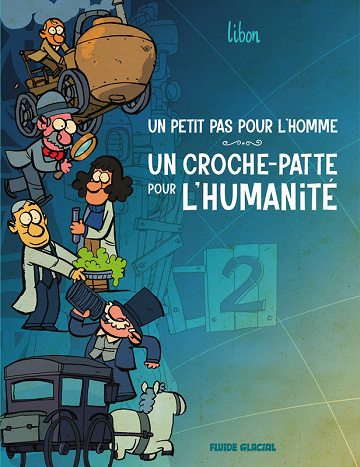Un petit pas pour l'homme, un croche-patte pour l'humanité - Tome 02 (2025)