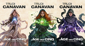 L'Âge des Cinq - Tome 1 à 3 - Trudi Canavan (2018)
