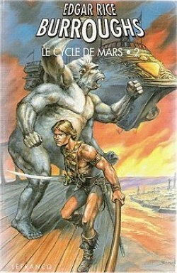 Le Cycle de Mars : Tome 2 : Omnibus - Edgar Rice Burroughs (1994)