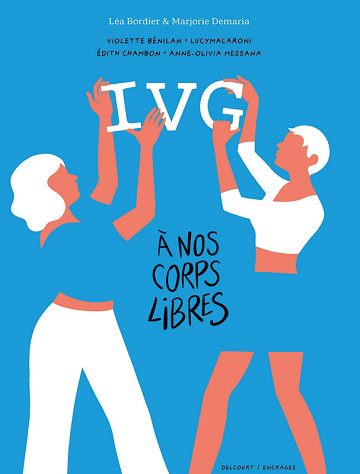 IVG - À nos corps libres (2025)